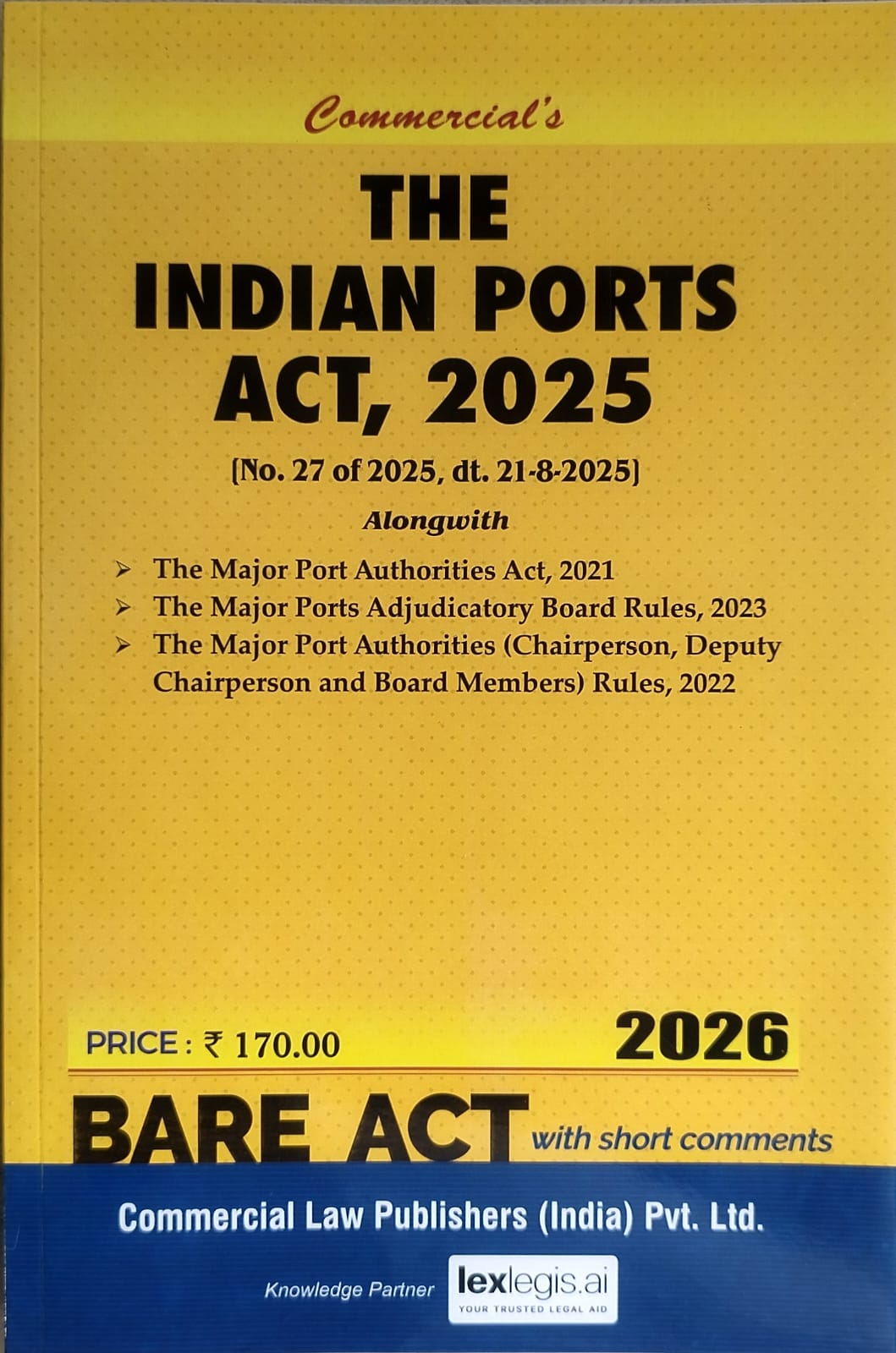 The Indian Ports Act, 2025