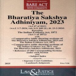 The Bharatiya Sakshya Adhiniyam, 2023 (Bare Act With Comments)
